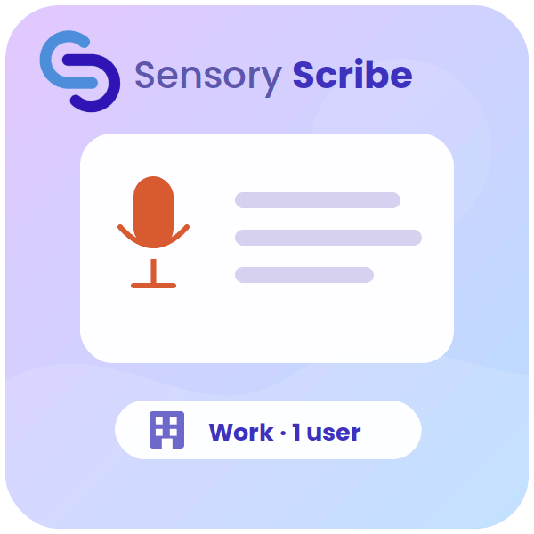 Sensory Scribe for Windows - Workplace Single User License