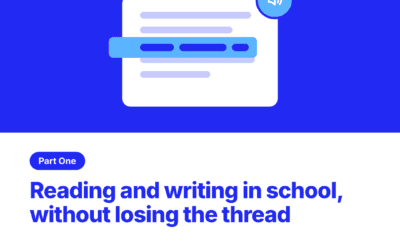 ADHD Awareness Month 2026, Part One: Reading and Writing in School, Without Losing the Thread